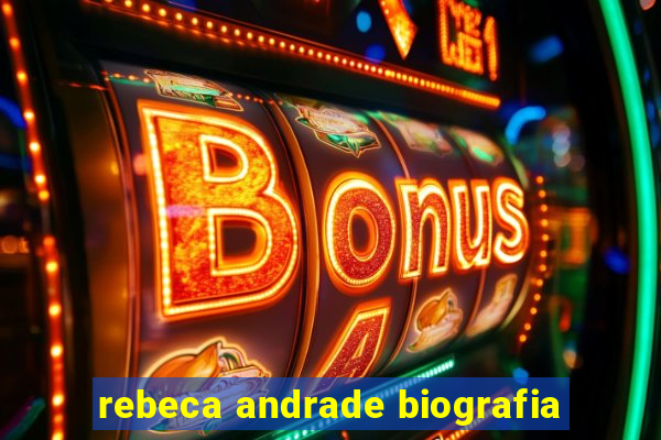 rebeca andrade biografia